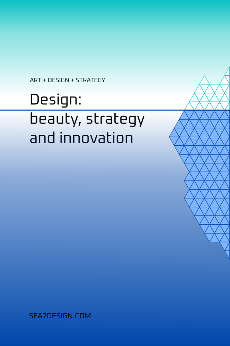 Sea 7 Design, Design: beauty, strategy and innovation, a cover for a blog article. A graphics with an iceberg made of triangles, shades of blue and turquoise.